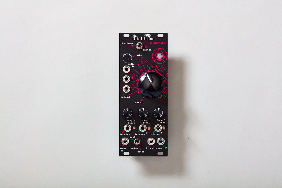 FIELDTONE WEAVER MODULE : PRE-ORDER