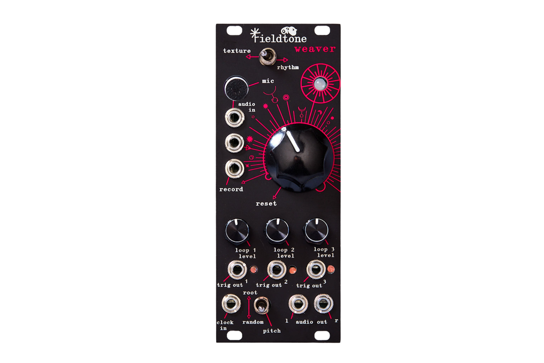 FIELDTONE WEAVER MODULE