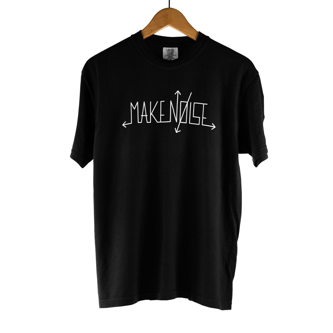 MAKE NOISE T-SHIRT