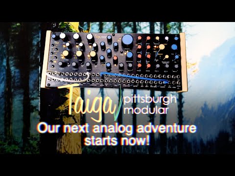 PITTSBURGH MODULAR TAIGA